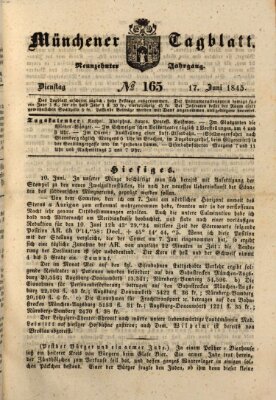 Münchener Tagblatt Dienstag 17. Juni 1845