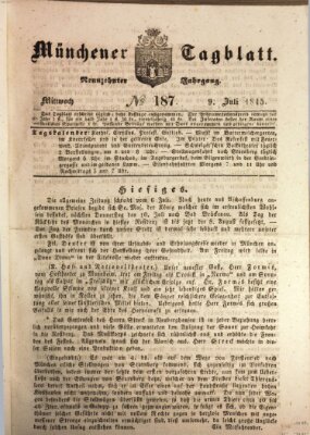 Münchener Tagblatt Mittwoch 9. Juli 1845