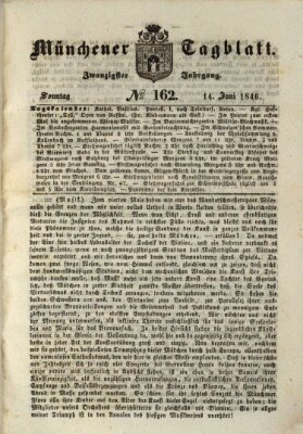 Münchener Tagblatt Sonntag 14. Juni 1846