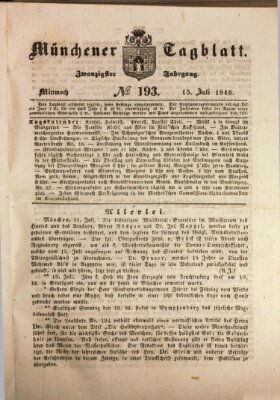 Münchener Tagblatt Mittwoch 15. Juli 1846