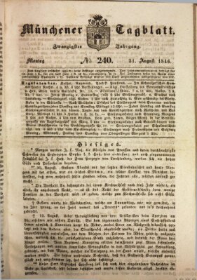 Münchener Tagblatt Montag 31. August 1846