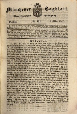 Münchener Tagblatt Dienstag 2. März 1847