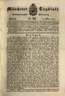 Münchener Tagblatt Mittwoch 10. März 1847