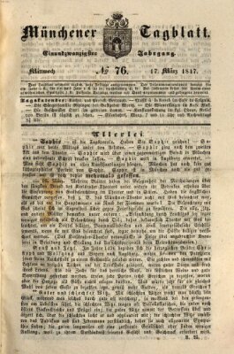 Münchener Tagblatt Mittwoch 17. März 1847