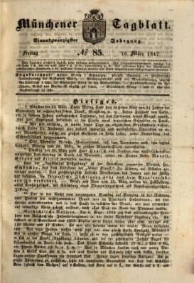 Münchener Tagblatt Freitag 26. März 1847