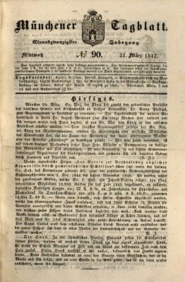 Münchener Tagblatt Mittwoch 31. März 1847