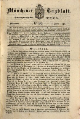 Münchener Tagblatt Mittwoch 7. April 1847