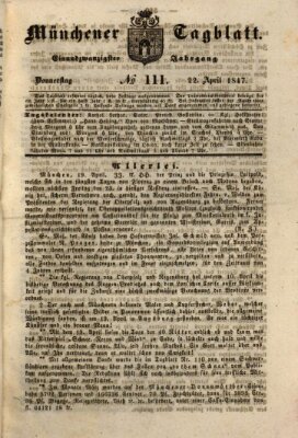 Münchener Tagblatt Donnerstag 22. April 1847