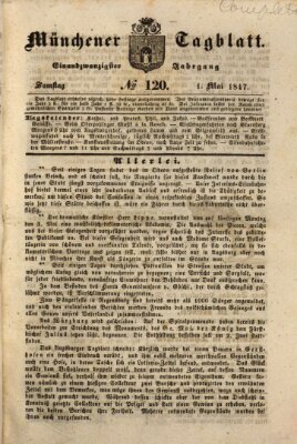 Münchener Tagblatt Samstag 1. Mai 1847