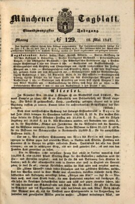 Münchener Tagblatt Montag 10. Mai 1847