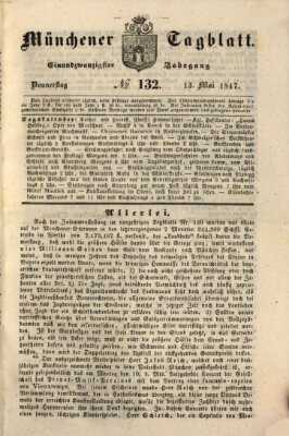 Münchener Tagblatt Donnerstag 13. Mai 1847