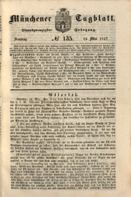 Münchener Tagblatt Sonntag 16. Mai 1847