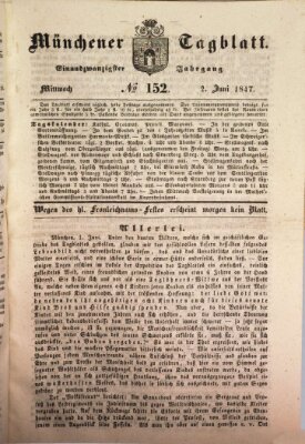 Münchener Tagblatt Mittwoch 2. Juni 1847