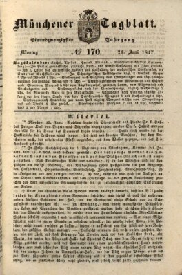 Münchener Tagblatt Montag 21. Juni 1847