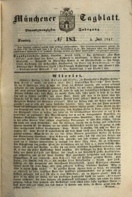 Münchener Tagblatt Sonntag 4. Juli 1847