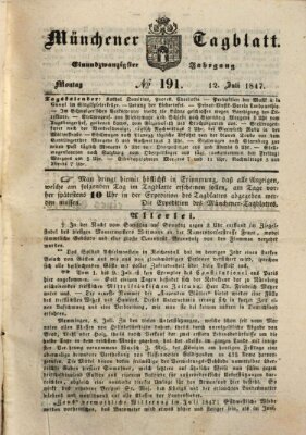 Münchener Tagblatt Montag 12. Juli 1847