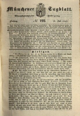 Münchener Tagblatt Freitag 16. Juli 1847