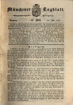 Münchener Tagblatt Sonntag 25. Juli 1847