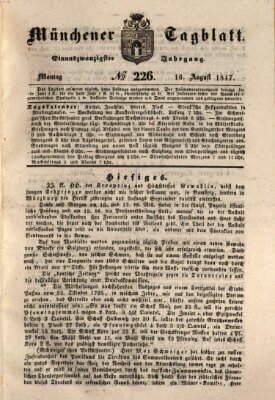 Münchener Tagblatt Montag 16. August 1847