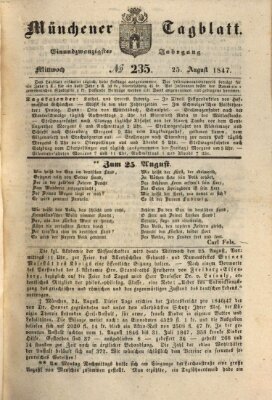 Münchener Tagblatt Mittwoch 25. August 1847