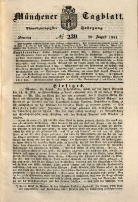 Münchener Tagblatt Sonntag 29. August 1847