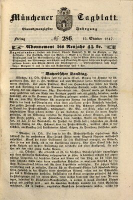 Münchener Tagblatt Freitag 15. Oktober 1847