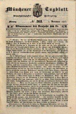 Münchener Tagblatt Montag 1. November 1847