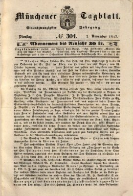 Münchener Tagblatt Dienstag 2. November 1847