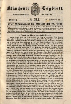 Münchener Tagblatt Mittwoch 10. November 1847