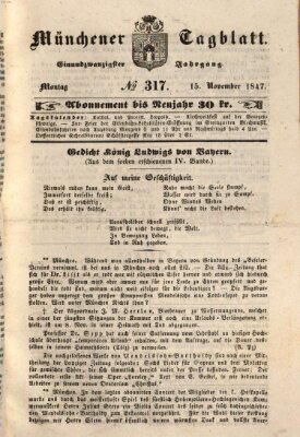 Münchener Tagblatt Montag 15. November 1847