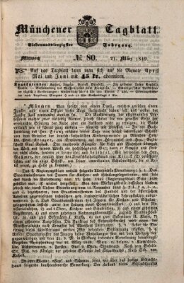 Münchener Tagblatt Mittwoch 21. März 1849