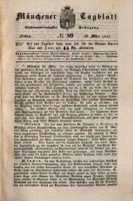 Münchener Tagblatt Freitag 30. März 1849