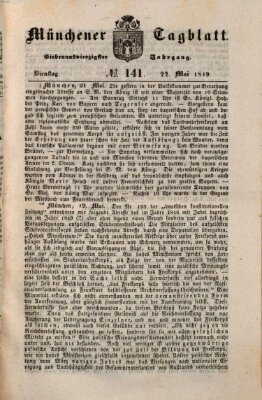 Münchener Tagblatt Dienstag 22. Mai 1849