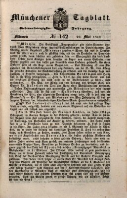 Münchener Tagblatt Mittwoch 23. Mai 1849