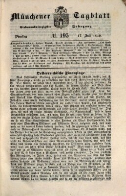 Münchener Tagblatt Dienstag 17. Juli 1849