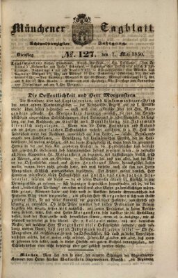 Münchener Tagblatt Dienstag 7. Mai 1850