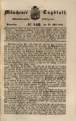 Münchener Tagblatt Donnerstag 23. Mai 1850