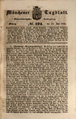 Münchener Tagblatt Montag 15. Juli 1850