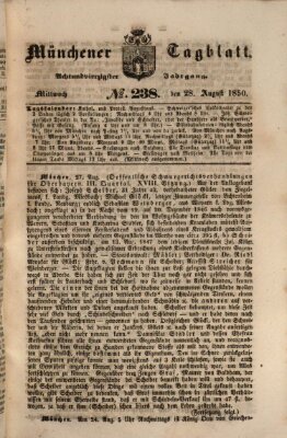 Münchener Tagblatt Mittwoch 28. August 1850