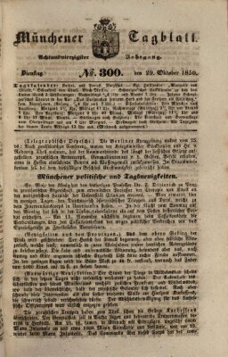 Münchener Tagblatt Dienstag 29. Oktober 1850