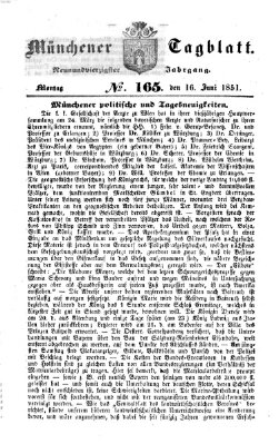 Münchener Tagblatt Montag 16. Juni 1851