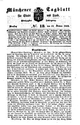 Münchener Tagblatt für Stadt und Land (Münchener Tagblatt) Dienstag 13. Januar 1852