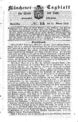 Münchener Tagblatt für Stadt und Land (Münchener Tagblatt) Donnerstag 15. Januar 1852