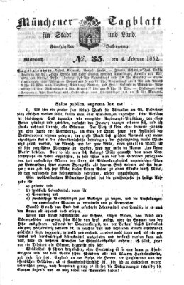 Münchener Tagblatt für Stadt und Land (Münchener Tagblatt) Mittwoch 4. Februar 1852