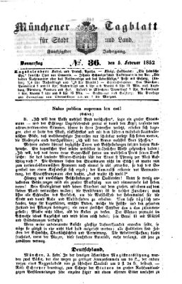 Münchener Tagblatt für Stadt und Land (Münchener Tagblatt) Donnerstag 5. Februar 1852