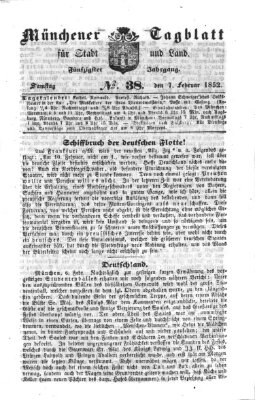 Münchener Tagblatt für Stadt und Land (Münchener Tagblatt) Samstag 7. Februar 1852