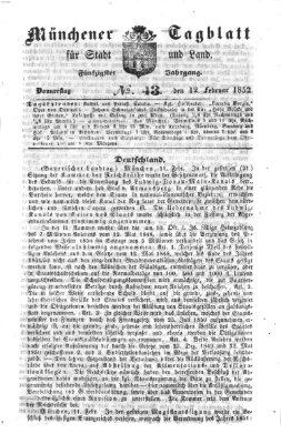 Münchener Tagblatt für Stadt und Land (Münchener Tagblatt) Donnerstag 12. Februar 1852