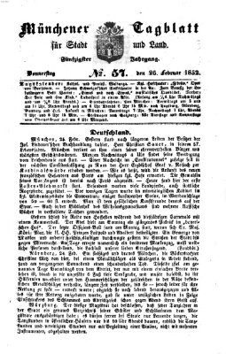 Münchener Tagblatt für Stadt und Land (Münchener Tagblatt) Donnerstag 26. Februar 1852