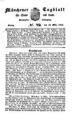 Münchener Tagblatt für Stadt und Land (Münchener Tagblatt) Freitag 12. März 1852
