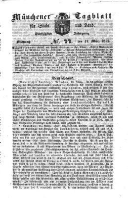 Münchener Tagblatt für Stadt und Land (Münchener Tagblatt) Mittwoch 17. März 1852